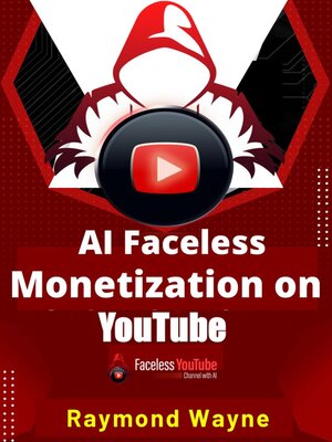 cover image of AI Faceless Monetization on Youtube